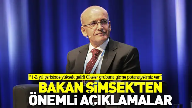 Bakan Şimşek'ten önemli açıklamalar