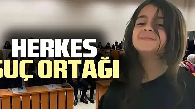 Herkes suç ortağı