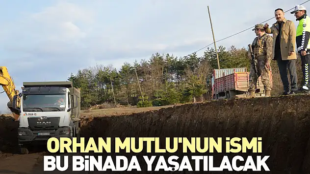 Orhan Mutlu'nun ismi de bu binada yaşatılacak