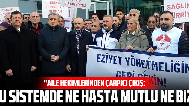 'Aile Hekimlerinden Çarpıcı Çıkış: