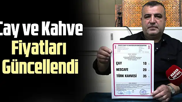 Çay ve Kahve Fiyatları Güncellendi