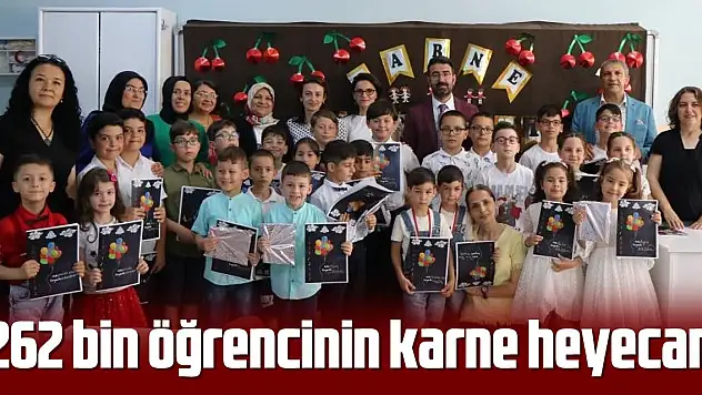 262 bin öğrenci karne heyecanı yaşayacak