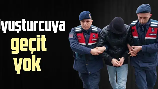 UYUŞTURUCUYA GEÇİT YOK