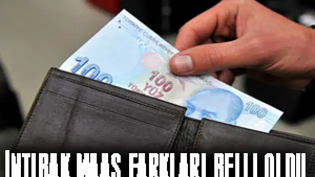 İntibak maaş farkları belli oldu