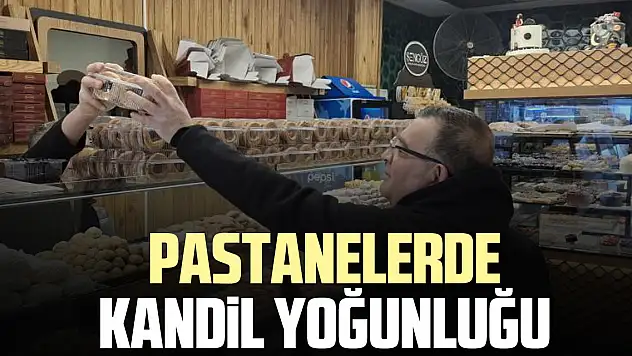 Pastanelerde kandil yoğunluğu
