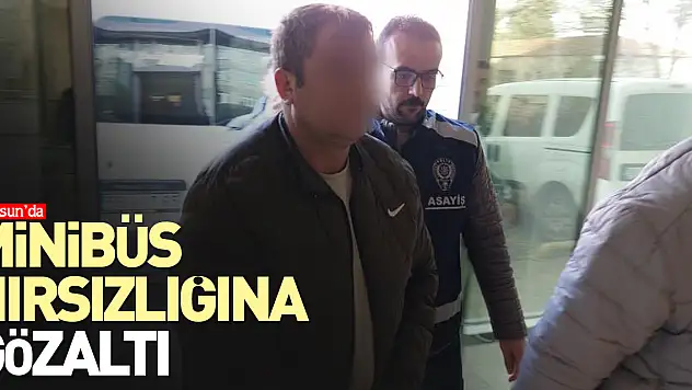 SAMSUN'DA MİNİBÜS HIRSIZLIĞI