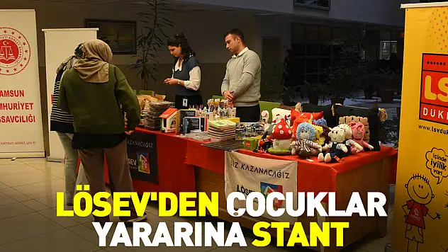 LÖSEV'den çocuklar yararına stant