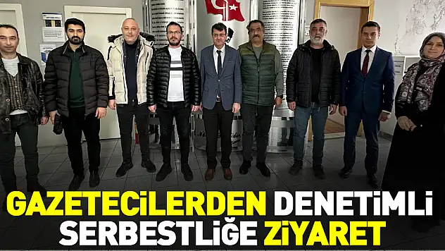 Gazetecilerden Denetimli Serbestliğe ziyaret