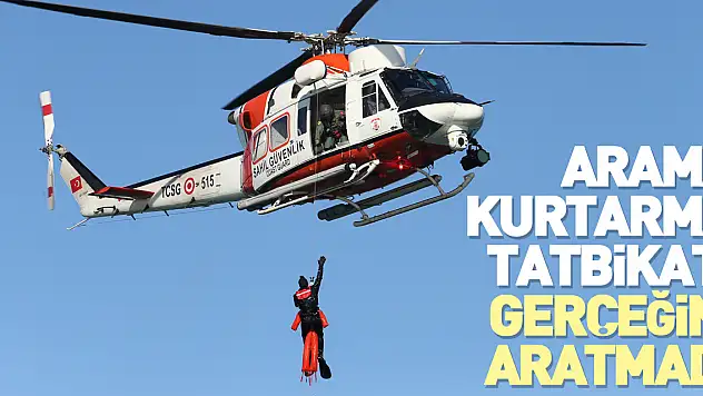 Arama kurtarma tatbikatı gerçeğini aratmadı