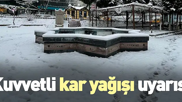 Kuvvetli kar yağışı uyarısı