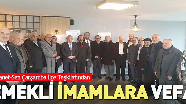 Diyanet-Sen Çarşamba'dan emekli imamlara vefa