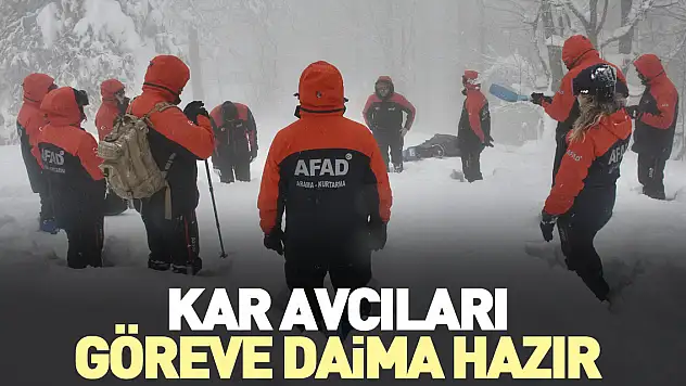 Kar avcıları göreve daima hazır