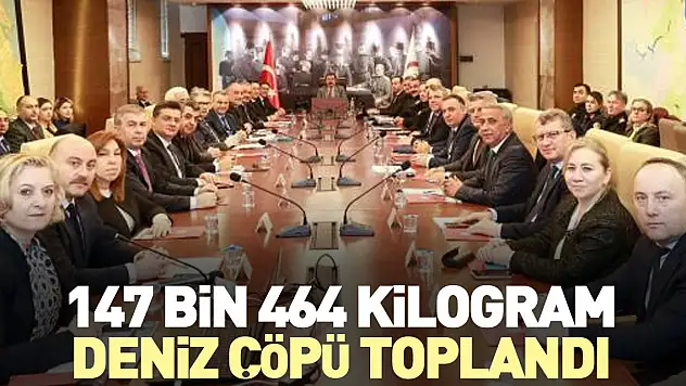 147 bin 464 kilogram deniz çöpü toplandı