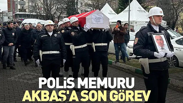 Polis Memuru Akbaş'a Son Görev