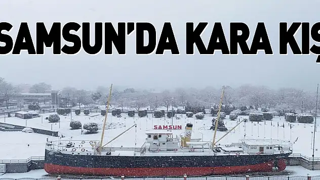 Samsun'da kara kış