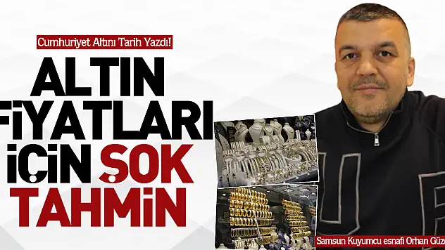 Cumhuriyet Altını Tarih Yazdı! Altın Fiyatları İçin Şok Tahmin