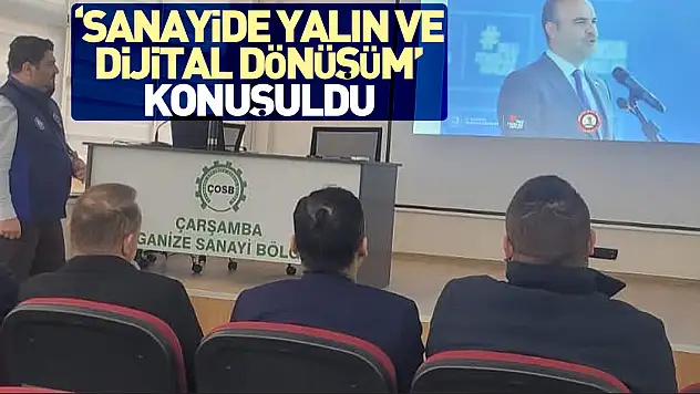 'Sanayide Yalın ve Dijital Dönüşüm' konuşuldu
