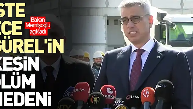 İşte Ece Gürel'in kesin ölüm nedeni