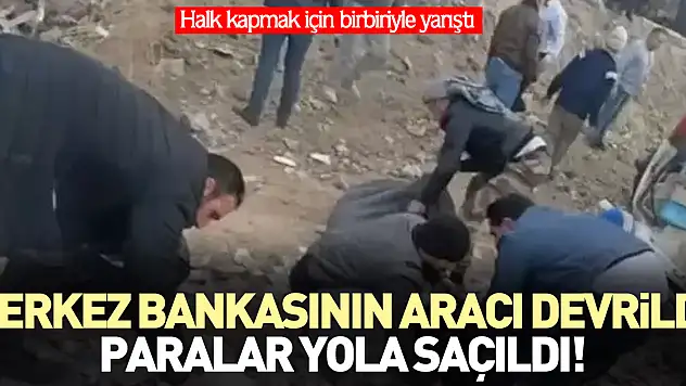 Merkez bankasının aracı devrildi, paralar yola saçıldı!