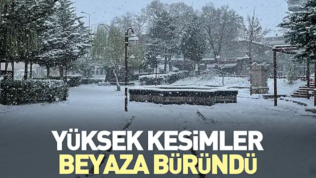 Yüksek kesimler beyaza büründü