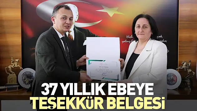 37 yıllık ebeye teşekkür belgesi
