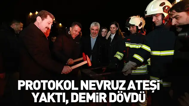 Protokol, Nevruz ateşi yaktı, demir dövdü