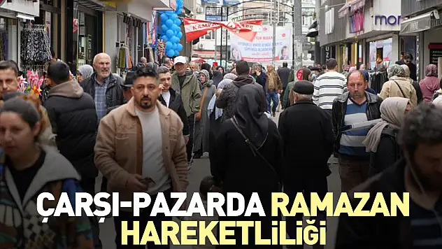Çarşı-pazarda ramazan hareketliliği
