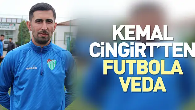 Kemal Cingirt'ten futbola veda