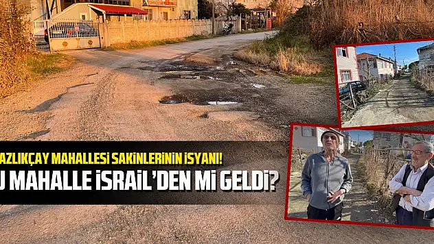 BU MAHALLE İSRAİL'DEN Mİ GELDİ?