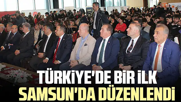 Türkiye'de bir ilk Samsun'da düzenlendi