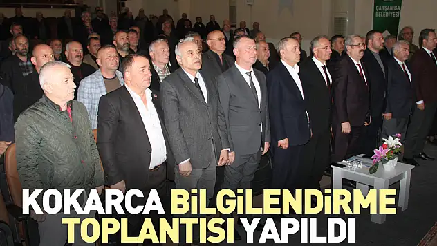 Kokarca bilgilendirme toplantısı yapıldı