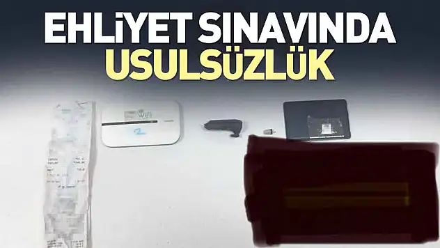 Ehliyet sınavında usulsüzlük