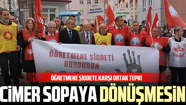 Öğretmene Şiddete Karşı Ortak Tepki: 'CİMER Sopaya Dönüşmesin!'