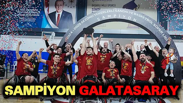 Tekerlekli Sandalye Basketbolda şampiyon Galatasaray