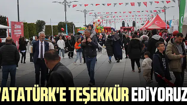 'Atatürk'e Teşekkür ediyoruz'