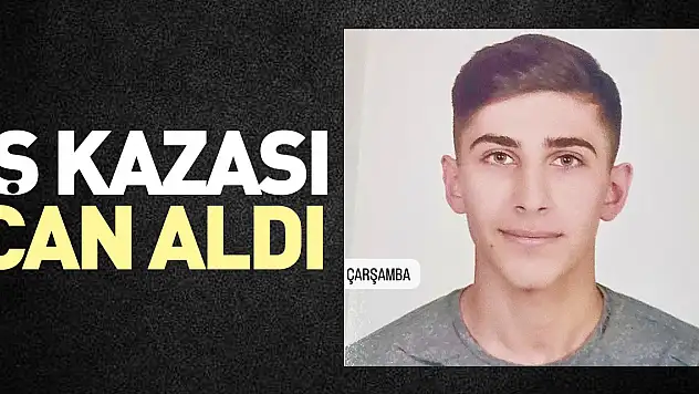 İş kazası can aldı