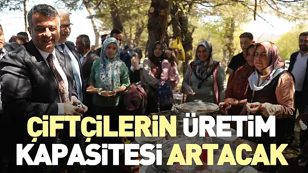 Çiftçilerin üretim kapasitesi artacak