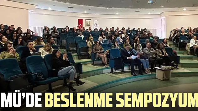 OMÜ'de Beslenme Sempozyumu