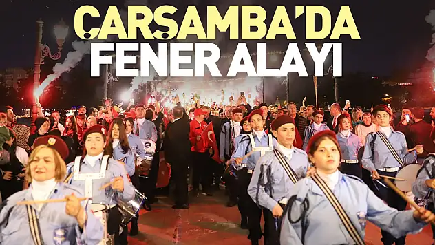 Çarşamba'da Fener Alayı