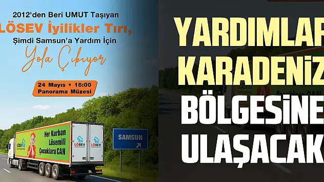 Yardımlar Karadeniz Bölgesine Ulaşacak