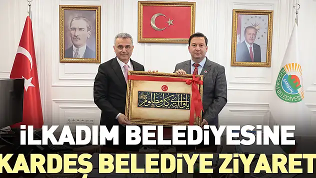 İlkadım Belediyesine Kardeş Belediye Ziyareti
