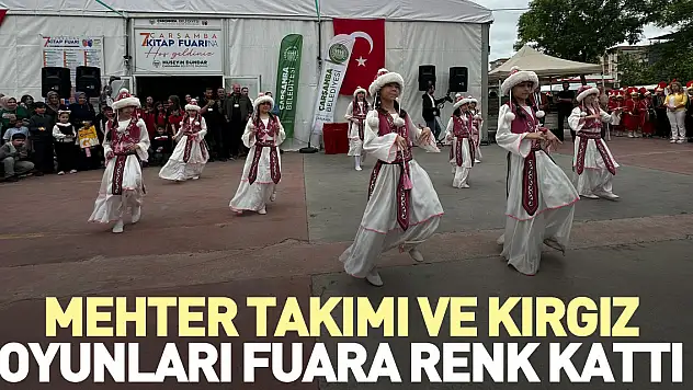 Mehter Takımı ve Kırgız Oyunları Fuara Renk Kattı