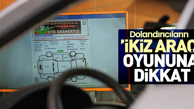 'ikiz araç' oyununa dikkat