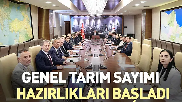 Genel Tarım Sayımı hazırlıkları başladı