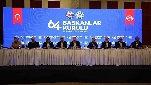 64. Başkanlar Kurulu Toplantısı Sonuç Bildirgesi yayımlandı