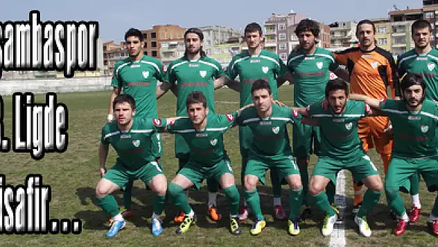 Çarşambaspor 3. Ligde misafir…