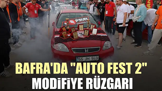 Bafra'da 'Auto Fest 2' modifiye rüzgarı