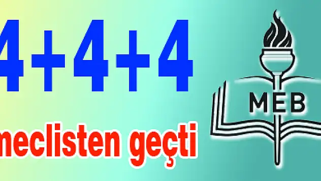 4+4+4 Meclis'ten geçti