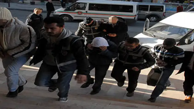 9 kişi adliyeye sevk edildi