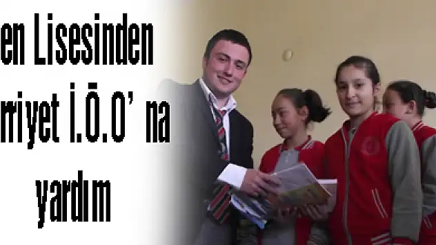 Fen Lisesinden Hürriyet İ.Ö.O' na yardım